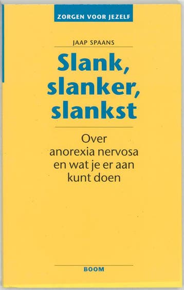 Slank, slanker, slankst / Zorgen voor jezelf 9789053523414, Verzenden, Jaap Spaans