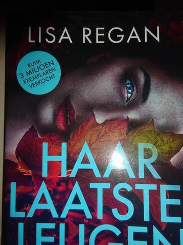 Haar laatste Leugen Lisa Regan 9789049204518 Lisa Regan, Verzenden, Lisa Regan