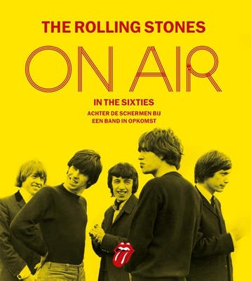 The Rolling Stones on air in the sixties 9789021562827, Boeken, Verzenden, Gelezen, Richard Havers