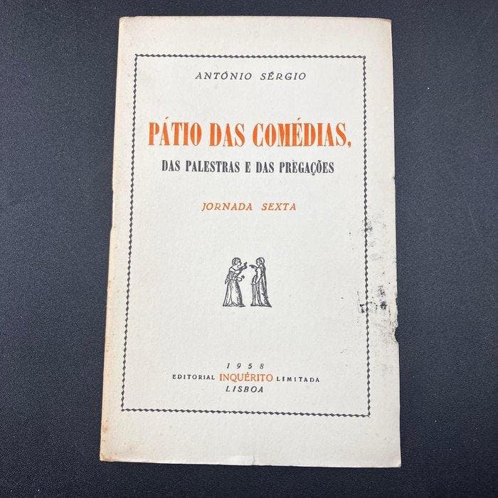 António Sérgio - Lote de 6 Livros: Pátio das Comédias, das, Antiek en Kunst, Antiek | Boeken en Manuscripten