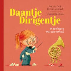 Daantje Dirigentje - Daantje Dirigentje en een hoorn met een, Verzenden