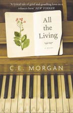 All The Living 9780007312849 C E Morgan, Verzenden, Gelezen, C E Morgan
