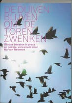 De duiven blijven om de toren zwenken 9789059370791, Boeken, Verzenden, Gelezen