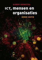 ICT, mensen en organisaties, 3e editie 9789043019262, Verzenden, Albert Boonstra