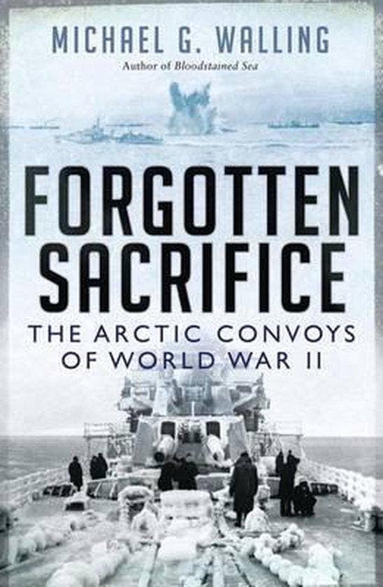 Forgotten Sacrifice 9781849087186 Michael G. Walling, Livres, Langue | Anglais, Envoi