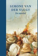De amulet 9789047712114 Simone van der Vlugt, Verzenden, Zo goed als nieuw, Simone van der Vlugt