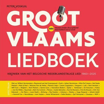 Groot Vlaams liedboek 9789000404179 Peter Voskuil, Boeken, Verzenden, Zo goed als nieuw, Peter Voskuil