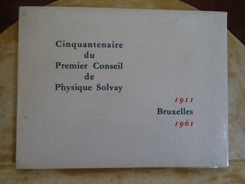 S. Creuz - Cinquantenaire du Premier Conseil de Physique