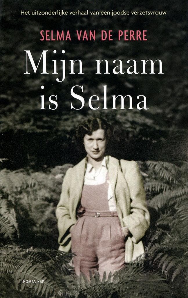 Mijn naam is Selma 9789400409590 Selma van de Perre, Boeken, Literatuur, Zo goed als nieuw, Verzenden