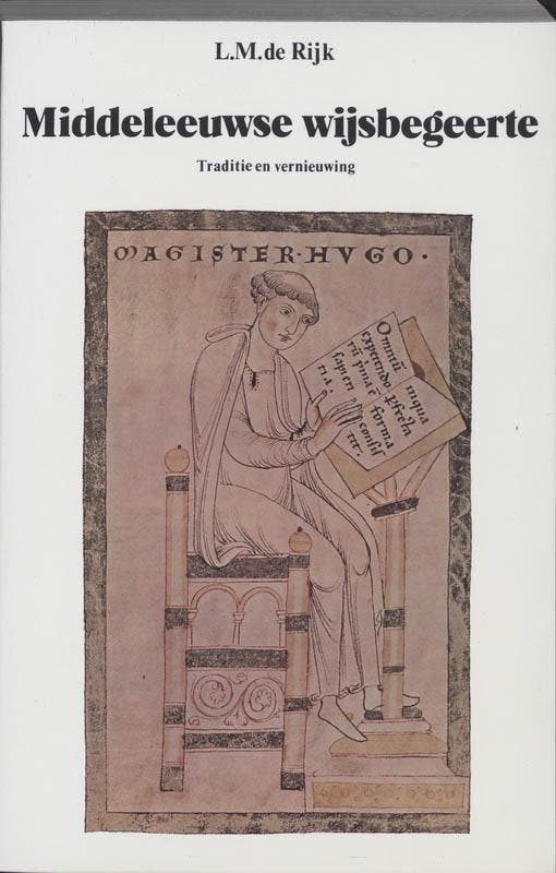 Middeleeuwse wijsbegeerte 9789023215257 L.M. de Rijk, Boeken, Filosofie, Gelezen, Verzenden