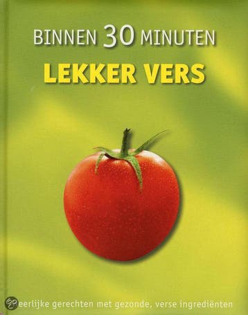 BINNEN 30 MINUTEN LEKKER VERS / BINNEN 30 MINUTEN, Verzenden, Zo goed als nieuw