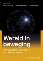 Wereld in beweging / Studieboeken bestuur en beleid, Boeken, Economie, Management en Marketing, Verzenden, Zo goed als nieuw
