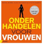 Onderhandelen voor vrouwen 9789462960893 Yvette Berkel, Verzenden, Yvette Berkel