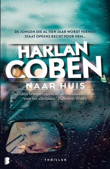 Naar Huis 9789022581308 Harlan Coben, Livres, Verzenden, Harlan Coben