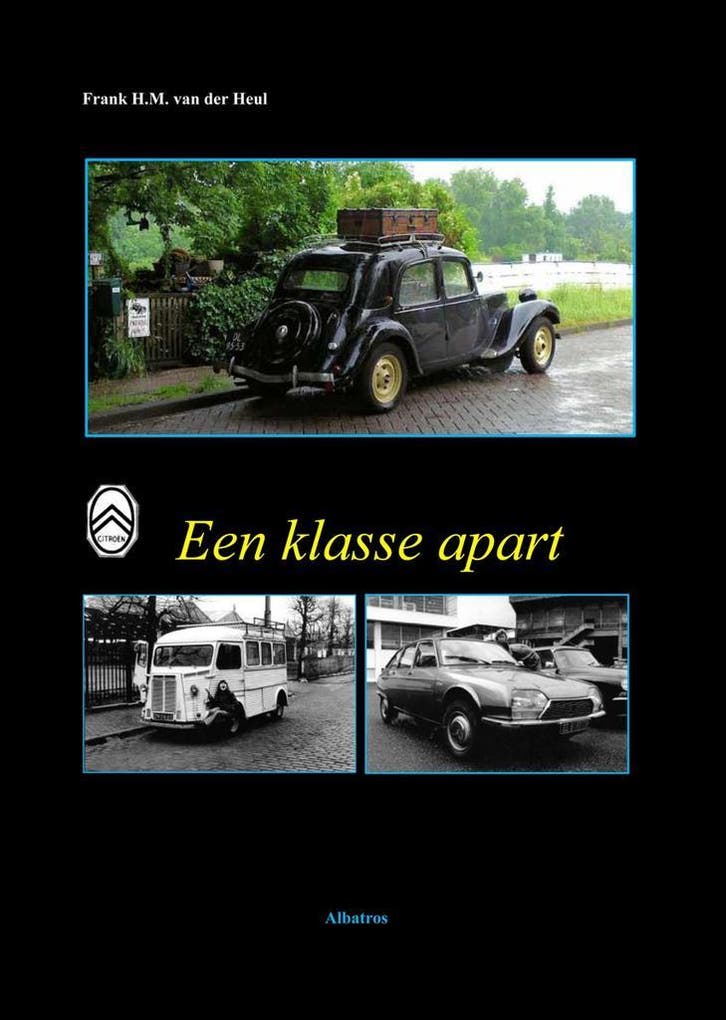 Citroën een klasse apart, Boeken, Auto's | Boeken, Algemeen, Nieuw, Verzenden