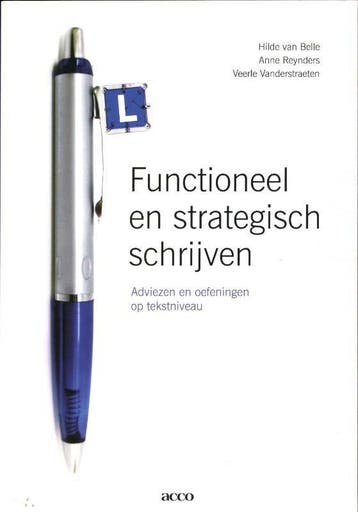 Functioneel en strategisch schrijven 9789033485848, Boeken, Verzenden, Zo goed als nieuw, Anne Reynders