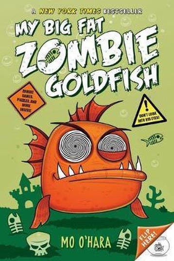 My Big Fat Zombie Goldfish 9781250052155 Mo O Hara, Verzenden, Mo O Hara