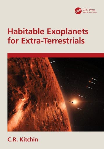 Habitable Exoplanets for Extra-Terrestrials 9781032159485, Verzenden, C.R. Kitchin