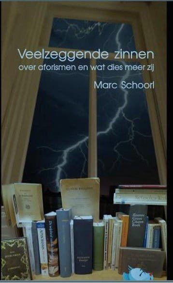 Veelzeggende zinnen 9789083116815 Marc Schoorl, Verzenden, Gelezen, Marc Schoorl