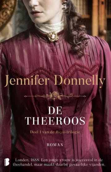 De theeroos / Rozen / 1 9789022593486 Jennifer Donnelly, Boeken, Verzenden, Zo goed als nieuw, Jennifer Donnelly