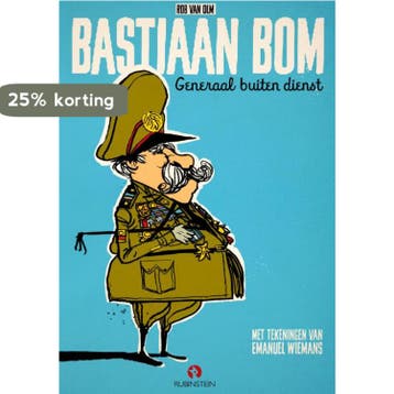 Bastiaan Bom, generaal buitendienst 9789047623625, Verzenden, Zo goed als nieuw, Rob van Olm