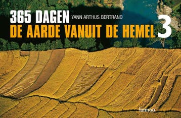 365 dagen De aarde vanuit de hemel 3 9789020984736, Verzenden, Yann Arthus-Bertrand