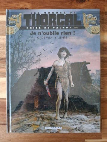 Les Mondes de Thorgal - Kriss De Valnor T1 + dédicace - C -, Livres