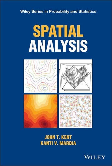 Spatial Analysis 9780471632054 John t. Kent, Boeken, Verzenden, Zo goed als nieuw, John t. Kent