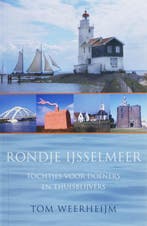 Rondje Ijsselmeer 9789038917740 T. Weerheijm, Verzenden, T. Weerheijm