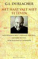 MET HAAT VALT (GB) NIET TE LEV 9789029056328 G.L. Durlacher, Boeken, Verzenden, Gelezen, G.L. Durlacher