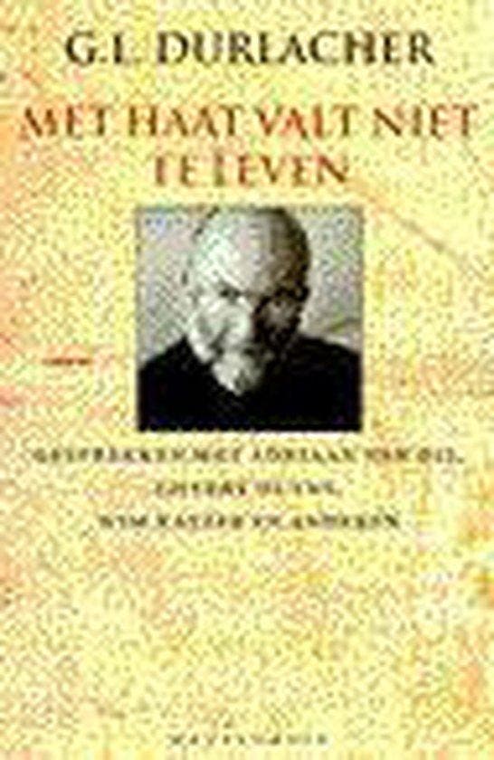 MET HAAT VALT (GB) NIET TE LEV 9789029056328 G.L. Durlacher, Boeken, Romans, Gelezen, Verzenden