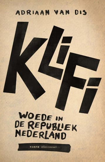 KliFi 9789025473761 Adriaan van Dis, Verzenden, Adriaan van Dis