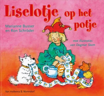 Liselotje op het potje 9789000303762 M. Busser, Boeken, Verzenden, Zo goed als nieuw, M. Busser
