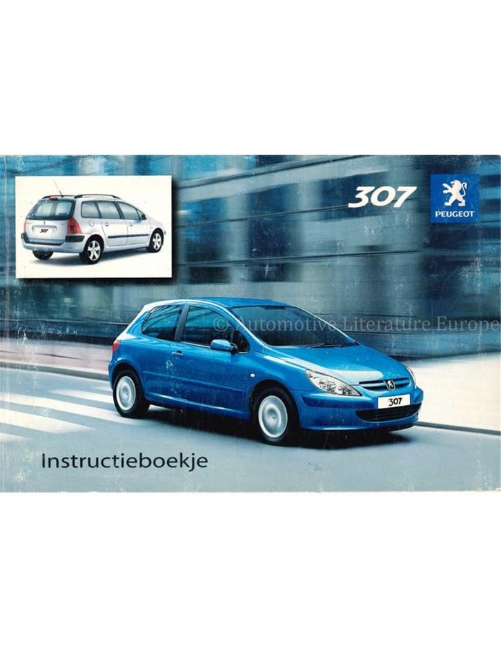2004 PEUGEOT 307 INSTRUCTIEBOEKJE NEDERLANDS, Auto diversen, Handleidingen en Instructieboekjes