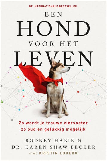 Een hond voor het leven 9789402711134 Rodney Habib, Verzenden, Rodney Habib