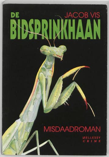 De bidsprinkhaan / Ellessy crime 9789070282127 Jacob Vis, Verzenden, Gelezen, Jacob Vis