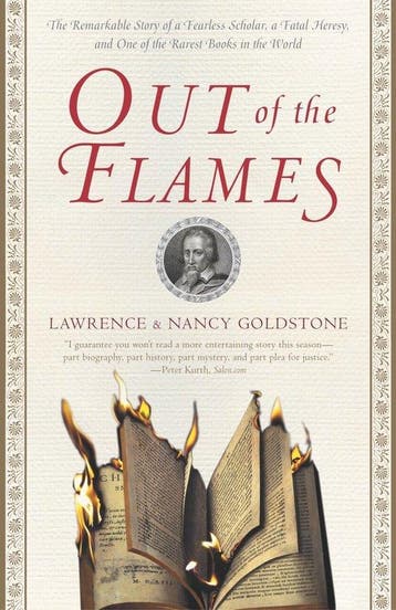 Out of the Flames 9780767908375 Lawrence Goldstone, Verzenden, Gelezen, Lawrence Goldstone