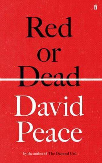 Red Or Dead 9780571280681 David Peace, Verzenden, David Peace