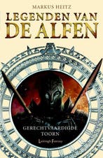 Gerechtvaardigde Toorn (POD) / Legenden van de Alfen / 1, Verzenden, Gelezen, Markus Heitz