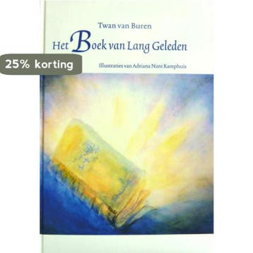 Het boek van lang geleden 9789081710213 Twan van Buren, Verzenden, Twan van Buren
