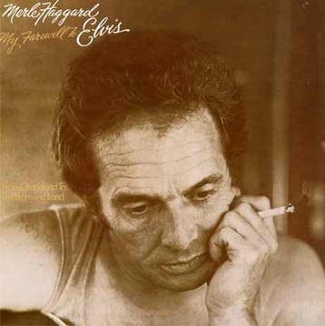 Merle Haggard - My Farewell To Elvis, Verzenden