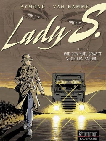 Wie een kuil graaft voor een ander... / Lady S / 4 Aymond, Boeken, Stripverhalen, Verzenden, Gelezen, Aymond
