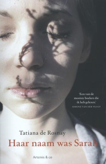 Haar naam was Sarah 9789047203476 Tatiana de Rosnay, Boeken, Verzenden, Zo goed als nieuw, Tatiana de Rosnay