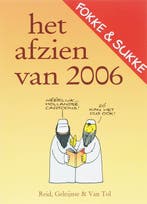 Het afzien van... / 2006 / Fokke & Sukke 9789061697992, Verzenden, Zo goed als nieuw, Van Tol
