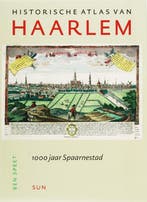 Historische atlas van Haarlem / Historische atlassen, Boeken, Verzenden, Gelezen, B. Speet