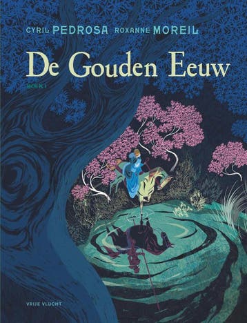 Deel 1 / Gouden eeuw, De / 1 9789031436415 Cyril Pedrosa, Verzenden, Cyril Pedrosa