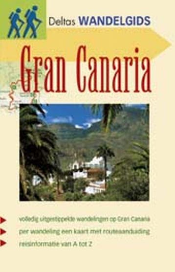 Gran Canaria / Deltas wandelgids 9789044702934 K. Pegoraro, Boeken, Reisgidsen, Verzenden, Gelezen, K. Pegoraro