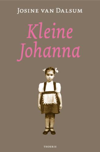 Kleine Johanna 9789072219275 J. van Dalsum, Livres, Littérature, Envoi