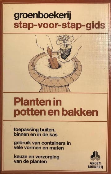 Planten in potten en bakken / Groenboekerij, Verzenden, R. Waite