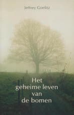 GEHEIME LEVEN VAN DE BOMEN (2e) 9789020256093 J. Goelitz, Verzenden, Zo goed als nieuw, J. Goelitz